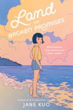 Land of Broken Promises af Jane Kuo