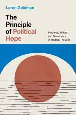 The Principle of Political Hope af Loren Goldman