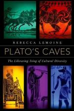 Plato's Caves af Rebecca Lemoine