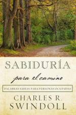 Sabiduría Para El Camino af Charles R Swindoll