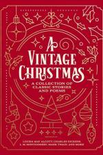 A Vintage Christmas af Louisa May Alcott