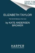 Elizabeth Taylor af Kate Andersen Brower