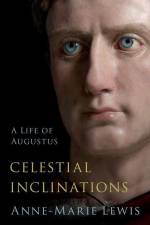 Celestial Inclinations af Anne-Marie Lewis