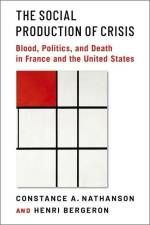 The Social Production of Crisis af Constance A Nathanson