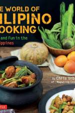The World of Filipino Cooking af Chris Urbano