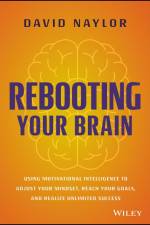 Rebooting Your Brain af David Naylor