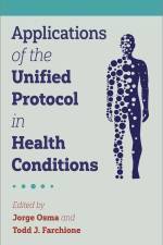 Applications of the Unified Protocol in Health Conditions af Jorge Osma