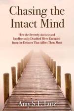 Chasing the Intact Mind af Amy S F Lutz