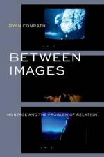 Between Images af Ryan Conrath