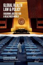 Global Health Law & Policy af Lawrence O Gostin