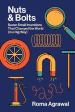 Nuts and Bolts af Roma Agrawal