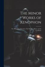 The Minor Works of Xenophon af Anonymous