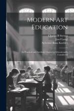 Modern Art Education af Sylvester Rosa Koehler