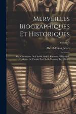 Merveilles biographiques et historiques; ou, Chroniques du cheikh Abd-el-Rahman el Djabarti; traduites de l'arabe par Chefik Mansour bey [et al.]; Volume 5