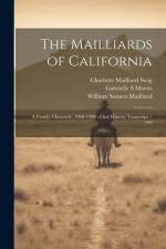 The Mailliards of California af Gabrielle S Morris