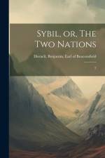 Sybil, or, The two Nations