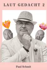 Laut gedacht 2 af Paul Schmit