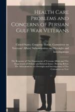 Health Care Problems and Concerns of Persian Gulf War Veterans