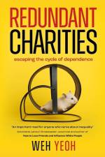 Redundant Charities af Weh Yeoh