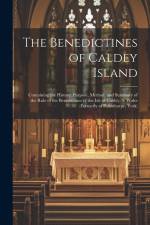 The Benedictines of Caldey Island af Anonymous