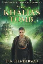 Henderson, D: Khalia's Tomb af D K Henderson