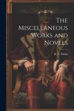 The Miscellaneous Works and Novels af R C Dallas