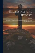 Ecclesiastical History af Anonymous