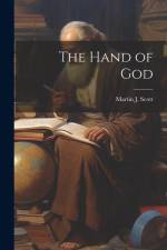 The Hand of God af Martin J Scott