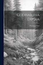 Gudhartha Dipika af Dhanapati Suri