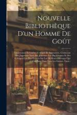 Nouvelle Bibliothèque D'un Homme De Goût af Anonymous