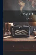 Rossetti af H C Marillier
