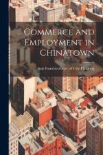 Commerce and Employment in Chinatown