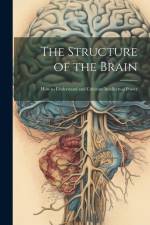 The Structure of the Brain af Anonymous