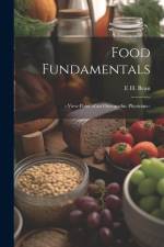 Food Fundamentals af E H Bean