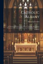 Catholic Albany af Michael J Louden