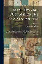 Manners and Customs of the New Zealanders af Joel Samuel Polack