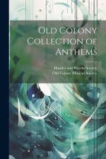 Old Colony Collection of Anthems