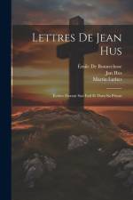 Lettres De Jean Hus af Jan Hus