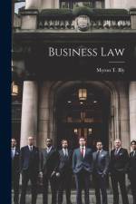 Business Law af Myron T Bly