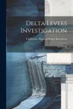 Delta Levees Investigation