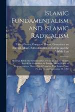 Islamic Fundamentalism and Islamic Radicalism