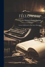 Fellowship af Lady Elizabeth Rigby Eastlake