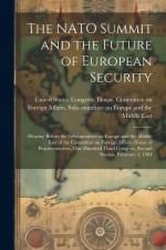 The NATO Summit and the Future of European Security