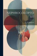 Nephrocoloptosis af H W Longyear