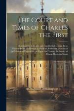 The Court and Times of Charles the First af Anonymous