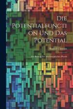 Die Potentialfunction und das Potential af Rudolf Clausius