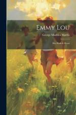 Emmy Lou af George Madden Martin