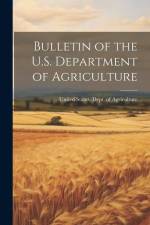 Bulletin of the U.S. Department of Agriculture