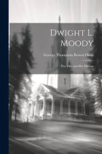 Dwight L. Moody af George Thompson Brown Davis