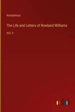 The Life and Letters of Rowland Williams af Anonymous